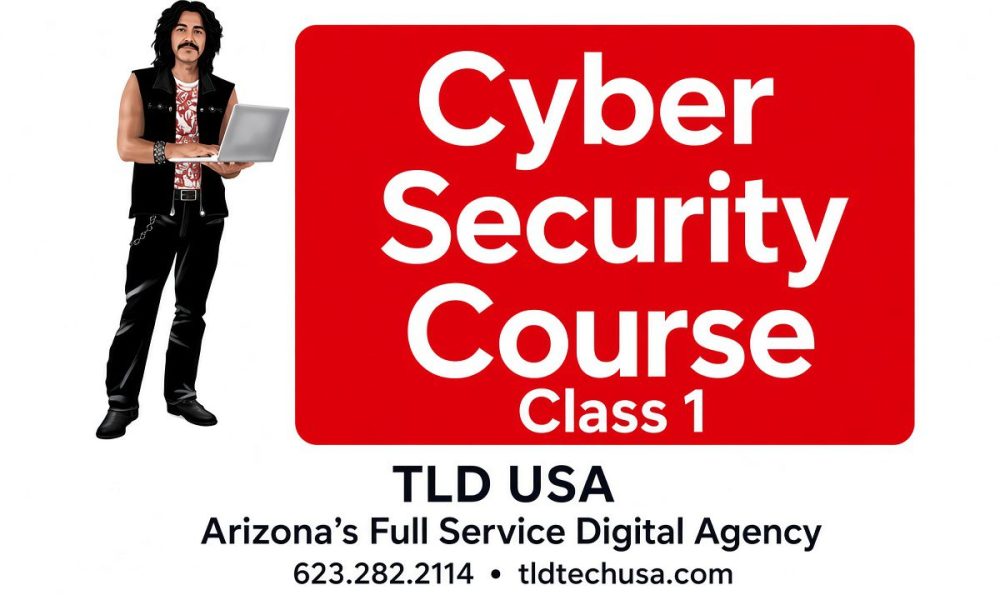 Cyber Security Course Class 1 introduction with TLD USA Arizona full service digital agency instructor holding laptop